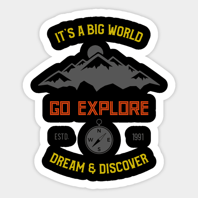 It's a big world go explore , dream and discover Sticker by Your_wardrobe